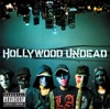 Hollywood Undead - Everywhere I Go