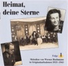 Heimat, deine Sterne: Melodien von Werner Bochmann, Vol. 1 (Recorded 1933-1943)