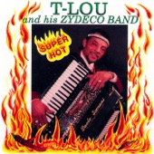 T-Lou & His Zydeco Band - Whirley Bird