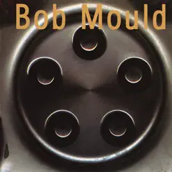 Bob Mould (Hubcap) - Bob Mould