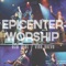 Torre Fuerte - Epicenter Worship lyrics