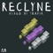 Triptik - Reclyne 001 (Continuous DJ Mix) - Trafik lyrics