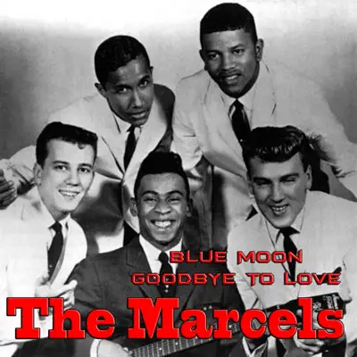 Blue Moon (1961 Version) - Single - The Marcels