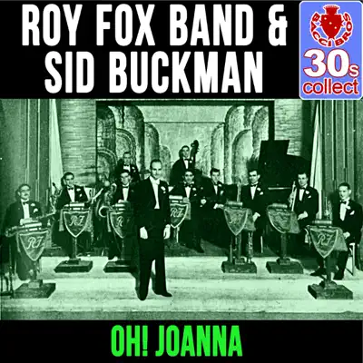 Oh! Joanna (Remastered) - Single - Roy Fox & His Band