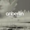 Blueprints for City Friendships: The Anberlin Anthology album lyrics, reviews, download