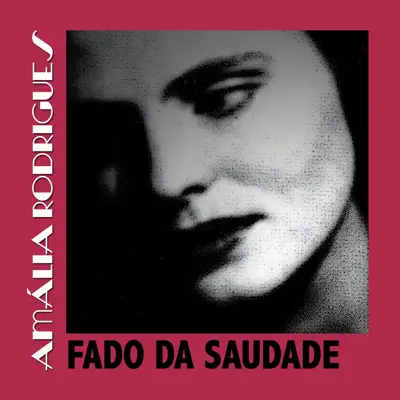 Fado da Saudade - Amália Rodrigues