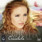 Valentina Monetta - Crisalide