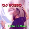 I Like to Move - Single album lyrics, reviews, download