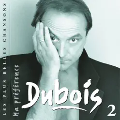 Ma préférence 2 - Claude Dubois
