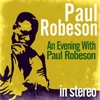 An Evening With Paul Robeson