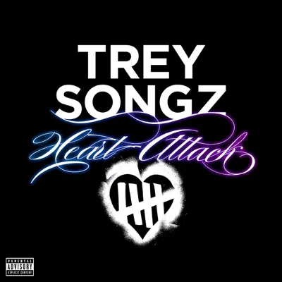 Heart Attack - Single - Trey Songz