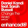 Stream & download Change the World (feat. Sarah Russell)