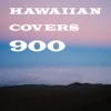 HAWAIIAN COVERS 900 (ハワイアン・カヴァーズ 900) ジャケット写真