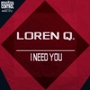 I Need You - EP