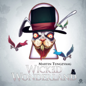 Wicked Wonderland (Radio Edit) - Tungevaag