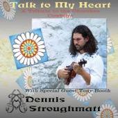 Dennis Stroughmatt - Touch My Heart