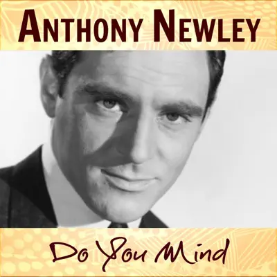 Do You Mind - Single - Anthony Newley