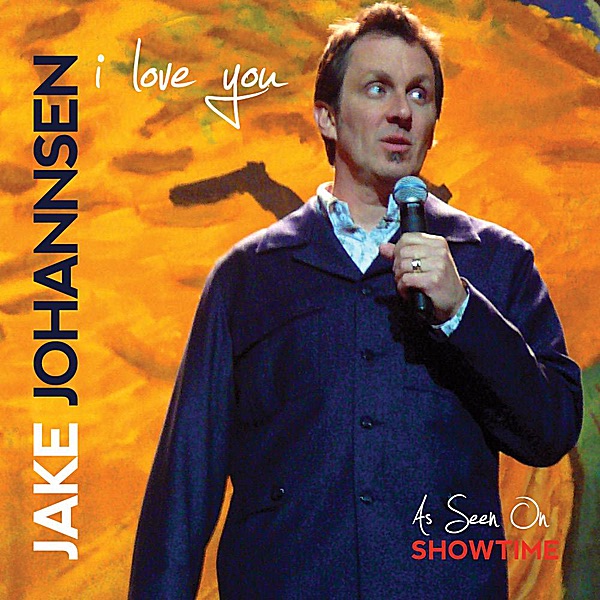 Jake Johannsen I Love You Album Cover