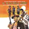 Al Di Là Della Legge (Original Motion Picture Soundtrack) album lyrics, reviews, download