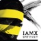 Spit It Out (Alexander Kowalski Remix) - IAMX lyrics