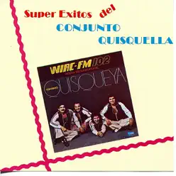 Super Éxitos del Conjunto Quisqueya - Conjunto Quisqueya