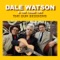 Elbow Grease, Spackle and Pine Sol - Dale Watson lyrics