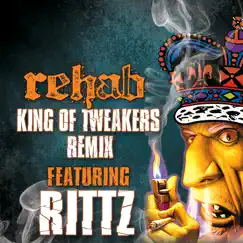 King of Tweakers Remix - EP by Rehab album reviews, ratings, credits