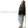 Lead Me Jesus - Single album lyrics, reviews, download