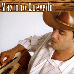 Mazinho Quevedo - Vide Vida Marvada
