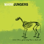 Mark Jungers - Wasn't Thinking (feat. Susan Gibson)