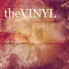 The Vinyl - EP album lyrics, reviews, download
