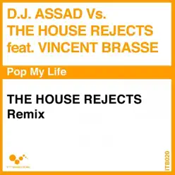 Pop My Life (feat. Vincent Brasse) - Single - DJ Assad Pop My Life (feat. Vincent Brasse) - Single - DJ Assad