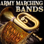 Army Marching Band (History of Spanish Anthems and War Songs) artwork