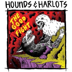 Hounds & Harlots - Stand Up