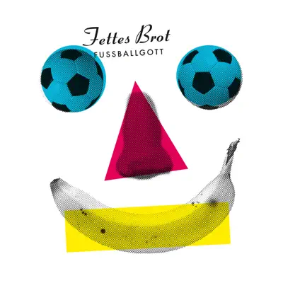 Fussballgott - Single - Fettes Brot