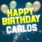 Happy Birthday Carlos (Electro Version) - White Cats Music lyrics