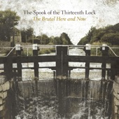 The Spook Of The Thirteenth Lock - The Rattling Hell