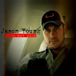 Long Way Home by Jason Young album reviews, ratings, credits
