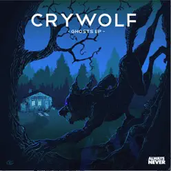 Ghosts - Crywolf