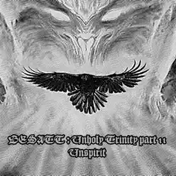 Unholy Trinity - Part II - Unspirit - Besatt