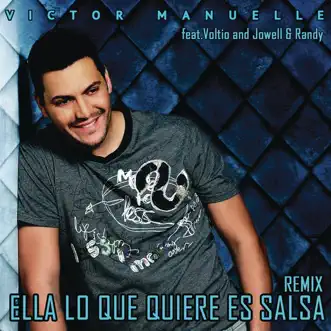 Ella Lo Que Quiere Es Salsa (Reggaeton Remix) [feat. Voltio and Jowell & Randy] by Victor Manuelle song reviws