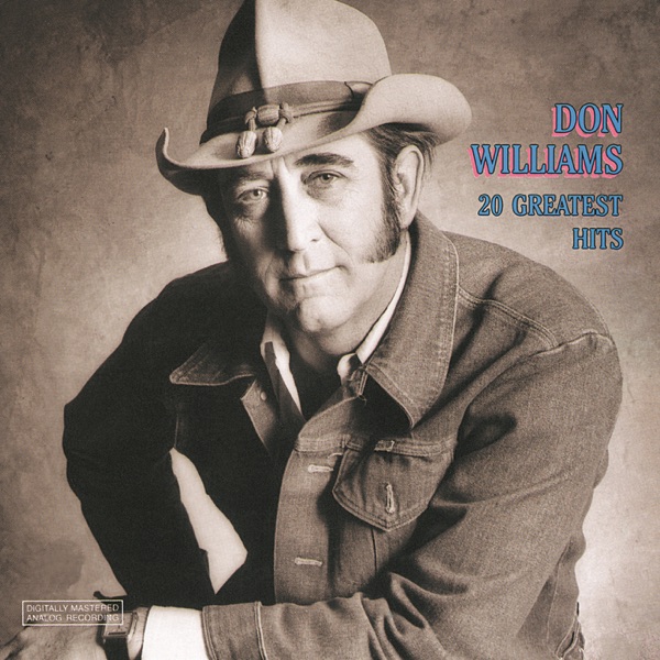 I Believe In You by Don Williams on 1071 The Bear