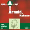 A As in Arnold, Kokomo, Vol. 2 album lyrics, reviews, download