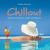 Chillout (Musik zum Träumen, Chillen und Relaxen), 2011