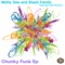 Well Well Well (feat. Craig Chambers) - Matty Dee & Stash Family lyrics