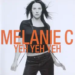 Yeh Yeh Yeh - Single - Melanie C