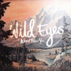 Wild Eyes - Single