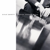 Lyle Lovett - She Makes Me Feel Good