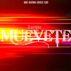 Muevete - Single by Santito album reviews, ratings, credits