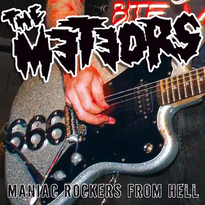 Maniac Rockers from Hell - The Meteors 